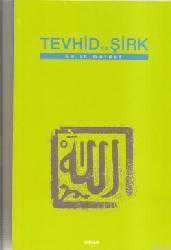 Kitap - Tevhid ve Şirk - Salih Gürdal - kitantik - kitaLog