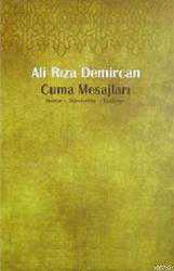 Kitap - Cuma Mesajları; Haklar, Hürriyetler, Vazifeler - Ali Rıza Demircan - kitantik - kitaLog