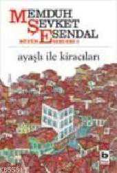 Kitap - Ayaşlı İle Kiracıları - Memduh Şevket Esendal - kitantik - kitaLog
