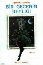 Kitap - Bir Gecenin Beyliği - Yıldırım Keskin - kitantik - kitaLog