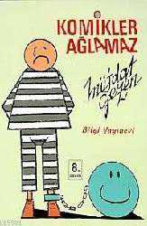 Kitap - Komikler Ağlamaz - Müjdat Gezen - kitantik - kitaLog