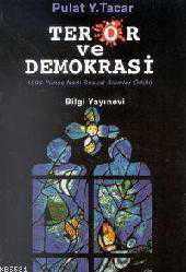 Kitap - Terör ve Demokrasi - Pulat Y. Tacar - kitantik - kitaLog