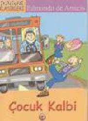 Kitap - Çocuk Kalbi - Edmondo de Amicis - Tüm Baskıları - kitantik - kitaLog