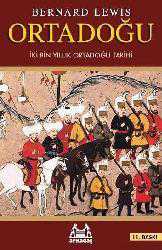Kitap - Ortadoğu; İki Bin Yıllık Ortadoğu Tarihi - Bernard Lewis - kitantik - kitaLog