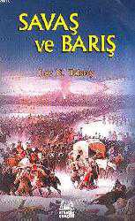 Kitap - Savaş ve Barış - Lev Nikolayeviç Tolstoy - Tüm Baskıları - kitantik - kitaLog