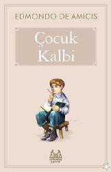 Kitap - Çocuk Kalbi - Edmondo de Amicis - Tüm Baskıları - kitantik - kitaLog