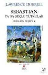 Kitap - Sebastian Yada Güçlü Tutkular - Lawrence Durrell - kitantik - kitaLog