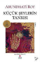 Kitap - Küçük Şeylerin Tanrısı - Arundhati Roy - kitantik - kitaLog