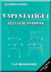 Kitap - Yapı Statiği 1; İzostatik Sistemler - İbrahim Ekiz - kitantik - kitaLog