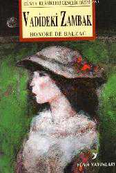 Kitap - Vadideki Zambak - Honore de Balzac - Tüm Baskıları - kitantik - kitaLog