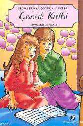 Kitap - Çocuk Kalbi - Edmondo de Amicis - Tüm Baskıları - kitantik - kitaLog