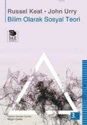 Kitap - Bilim Olarak Sosyal Teori - John Urry;Russel Keat - kitantik - kitaLog