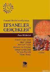 Kitap - Efsaneler ve Gerçekler; Osmanlı Devleti'nin Kuruluşu - Kolektif - kitantik - kitaLog
