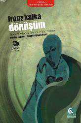 Kitap - Dönüşüm - Franz Kafka - Tüm Baskıları - kitantik - kitaLog