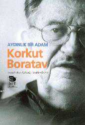 Kitap - Aydınlık Bir Adam Korkut Boratav - Hakan Güldağ;İbrahim Ekinci - kitantik - kitaLog