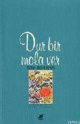 Kitap - Dur Bir Mola Ver - Tom Robbins - kitantik - kitaLog
