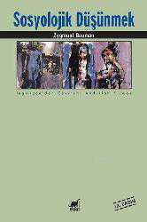 Kitap - Sosyolojik Düşünmek - Zygmunt Bauman - kitantik - kitaLog