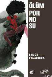Kitap - Ölüm Pornosu - Chuck Palahnıuk - kitantik - kitaLog