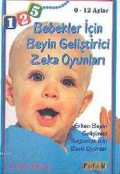 Kitap - Bebekler İçin Beyin Geliştirici Zeka Oyunları (0-12 Aylar) - Jackie Silberg - kitantik - kitaLog