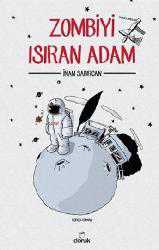 Kitap - Zombiyi Isıran Adam - İnan Sabırcan - kitantik - kitaLog