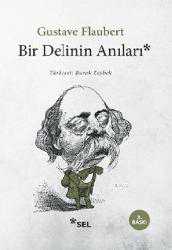 Kitap - Bir Delinin Anıları - Gustave Flaubert - kitantik - kitaLog