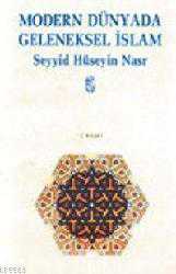 Kitap - Modern Dünyada Geleneksel İslam - Seyyid Hüseyin Nasr - kitantik - kitaLog