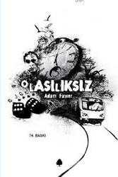 Kitap - Olasılıksız - Adam Fawer - kitantik - kitaLog