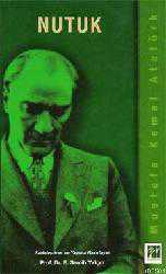Kitap - Nutuk - Mustafa Kemal Atatürk - Tüm Baskıları - kitantik - kitaLog