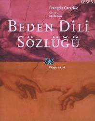 Kitap - Beden Dili Sözlüğü - François Caradec - kitantik - kitaLog