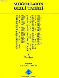 Kitap - Moğolların Gizli Tarihi - Kolektif - kitantik - kitaLog