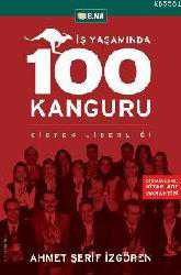 Kitap - İş Yaşamında 100 Kanguru; Sistem Liderliği - Ahmet Şerif İzgören - kitantik - kitaLog