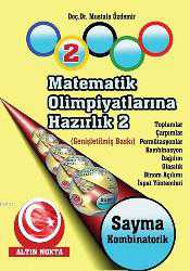 Kitap - Matematik Olimpiyatlarına Hazırlık - 2; Temel Bilgiler - II - Mustafa Özdemir - kitantik - kitaLog