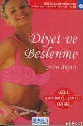 Kitap - Diyet ve Beslenme - Selen Akıncı - kitantik - kitaLog