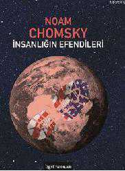 Kitap - İnsanlığın Efendileri - Noam Chomsky - kitantik - kitaLog