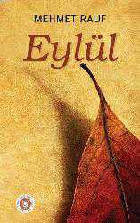 Kitap - Eylül - Mehmet Rauf - Tüm Baskıları - kitantik - kitaLog