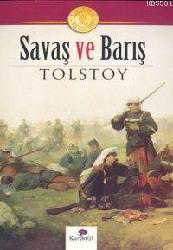 Kitap - Savaş ve Barış - Lev Nikolayeviç Tolstoy - Tüm Baskıları - kitantik - kitaLog