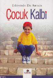 Kitap - Çocuk Kalbi - Edmondo de Amicis - Tüm Baskıları - kitantik - kitaLog