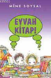 Kitap - Eyvah Kitap! - Mine Soysal - kitantik - kitaLog