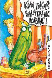 Kitap - Kim Takar Salatalık Kral'ı - Christine Nöstlinger - kitantik - kitaLog