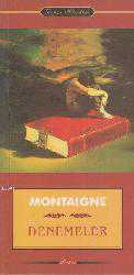 Kitap - Denemeler - Michel de Montaigne - Tüm Baskıları - kitantik - kitaLog