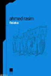 Kitap - Falaka - Ahmet Rasim - Tüm Baskıları - kitantik - kitaLog