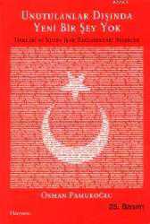 Kitap - Unutulanlar Dışında Yeni Bir Şey Yok - Osman Pamukoğlu - kitantik - kitaLog