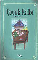 Kitap - Çocuk Kalbi - Edmondo de Amicis - Tüm Baskıları - kitantik - kitaLog