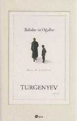 Kitap - Babalar ve Oğullar - İvan Sergeyeviç Turgenyev - Tüm Baskıları - kitantik - kitaLog