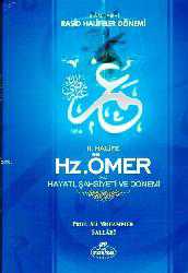 Kitap - II. Halife Hz. Ömer (ra) Hayatı, Şahsiyeti ve Dönemi; İslam Tarihi Raşid Halifeler Dönemi - Ali Muhammed Sallabi - kitantik - kitaLog
