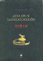 Kitap - Asya Hun İmparatorluğu - Tilla Deniz Baykuzu - kitantik - kitaLog