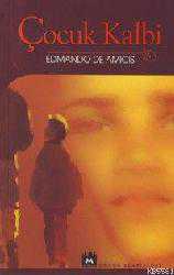 Kitap - Çocuk Kalbi - Edmondo de Amicis - Tüm Baskıları - kitantik - kitaLog