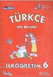 Kitap - Bay Kalem Türkçe Dil Bilgisi 6 - Atacan Ergeneci;Nihat Erdal - kitantik - kitaLog
