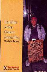 Kitap - Tarihin Arka Odası Amerika - Mustafa Balbay - kitantik - kitaLog