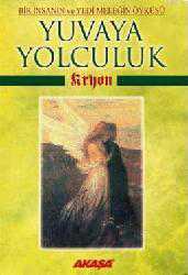 Kitap - Yuvaya Yolculuk - Lee Carroll - kitantik - kitaLog
